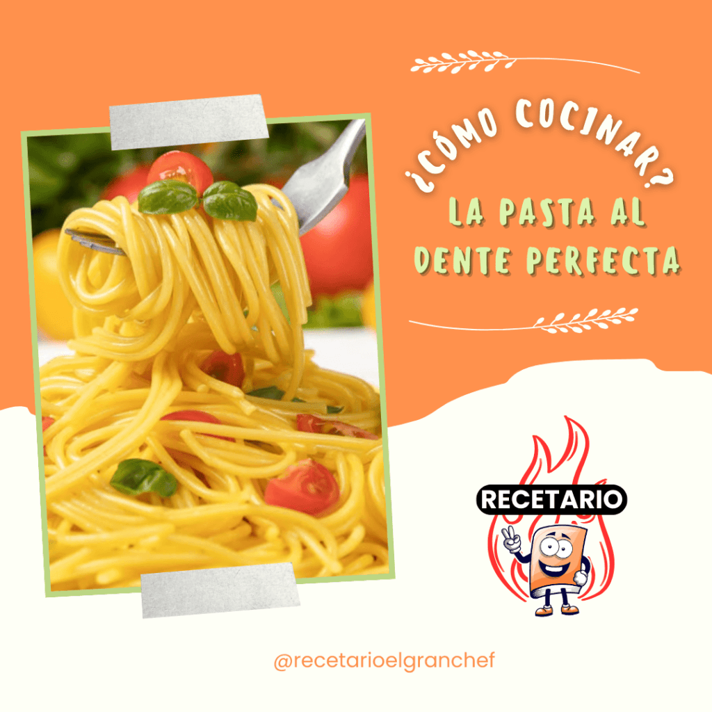 ¿Cómo cocinar pasta al dente? | Recetario El Gran Chef